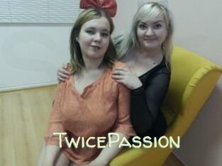 TwicePassion