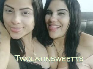 Twolatinsweetts