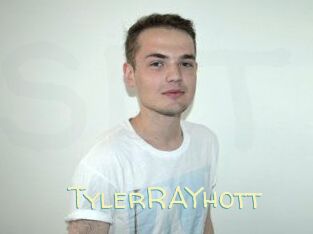 TylerRAYhott