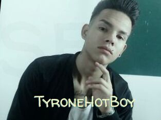 TyroneHotBoy