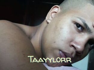 Taayylorr