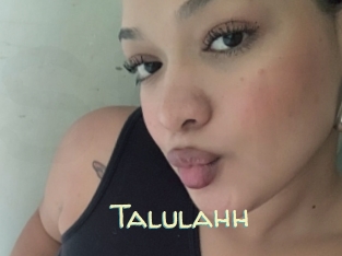 Talulahh