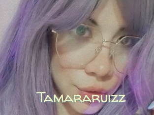 tamararuizz Sexy Tchat