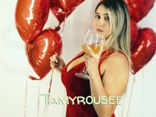 Tamyrousee