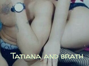 Tatiana_and_brath