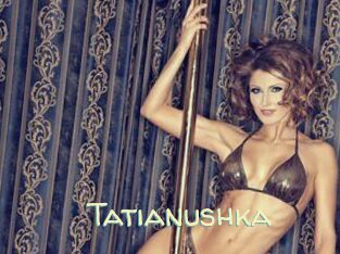 Tatianushka