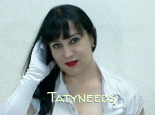 Tatyneeds