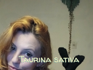 Taurina_sativa