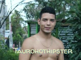 Taurohothipster