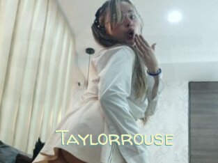 Taylorrouse