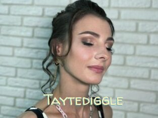 Taytediggle