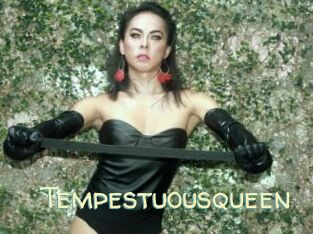 Tempestuousqueen