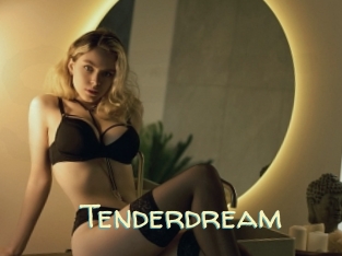 Tenderdream