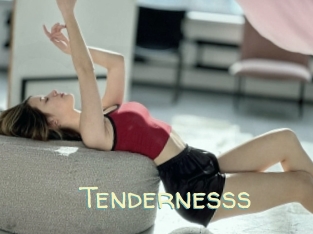 Tendernesss