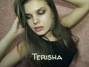 Terisha