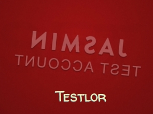 Testlor