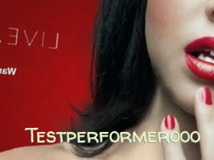 Testperformerooo
