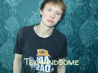 Texhandsome