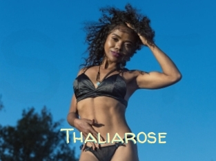 Thaliarose