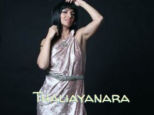 Thaliayanara