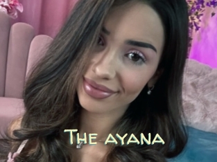 The_ayana