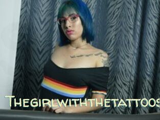 Thegirlwiththetattoos