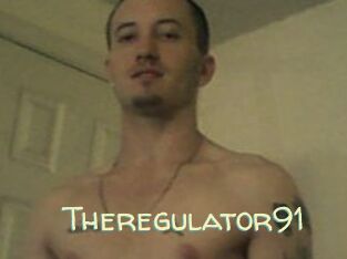 Theregulator91