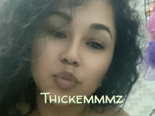 Thickemmmz