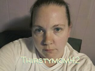 Thirstymom42