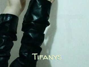 Tifanys