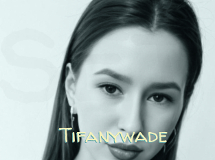 Tifanywade