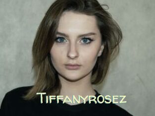 Tiffanyrosez