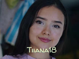 Tiiana18