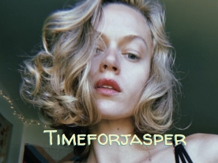 Timeforjasper
