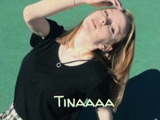 Tinaaaa