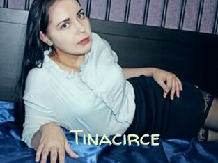 Tinacirce