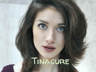 Tinacure