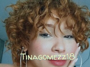 Tinagomezz18