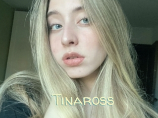 Tinaross