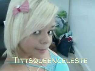 tittsqueenceleste Sexy Tchat