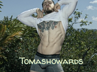 Tomashowards