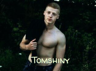 Tomshiny