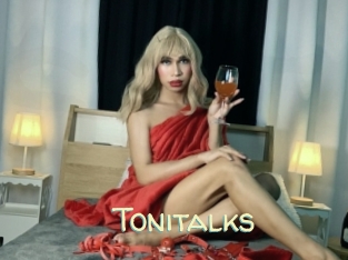 Tonitalks
