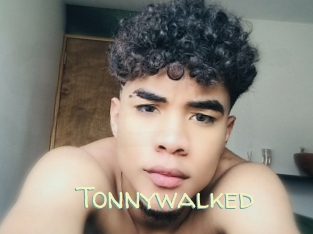 Tonnywalked