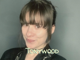 Tonywood