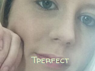 Tperfect