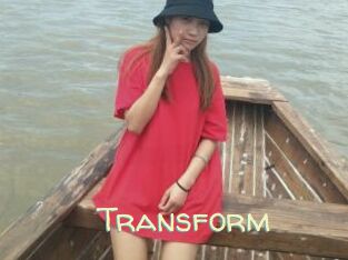 Transform