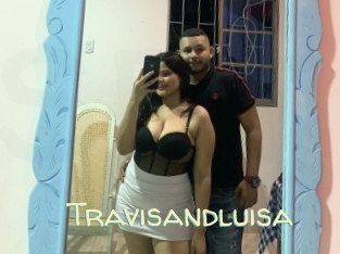 Travisandluisa