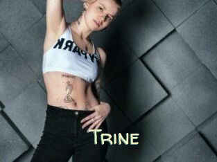 Trine