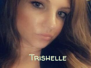 Trishelle